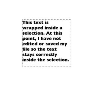Text correctly wrapped inside a selection in PaintShop Pro before the file is saved.